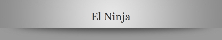El Ninja